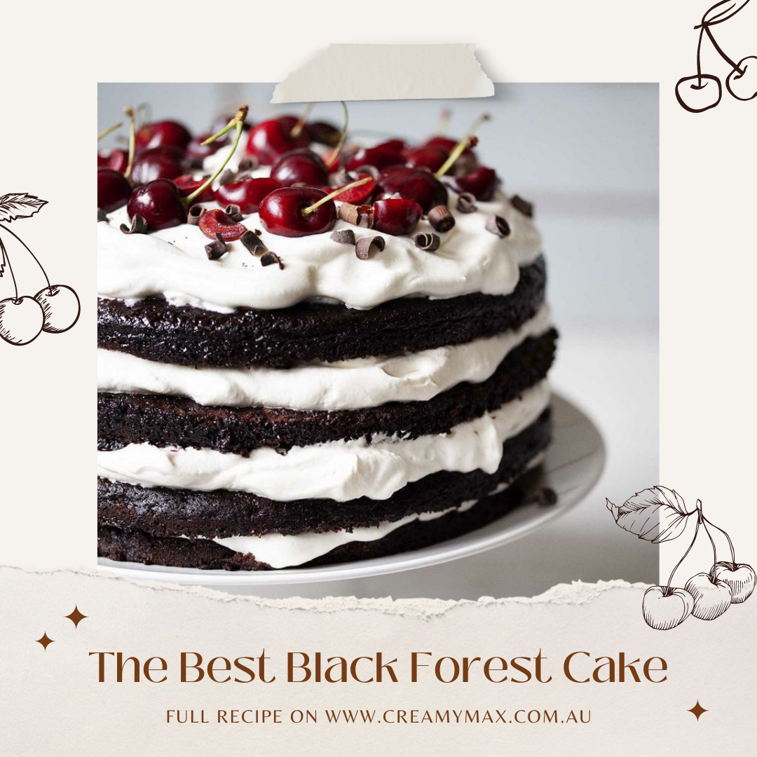 The Best Black Forest Cake