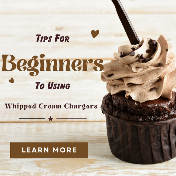 Guide For A Beginner to Using Whipped Cream Chargers